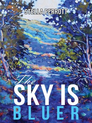 cover image of The Sky Is Bluer
